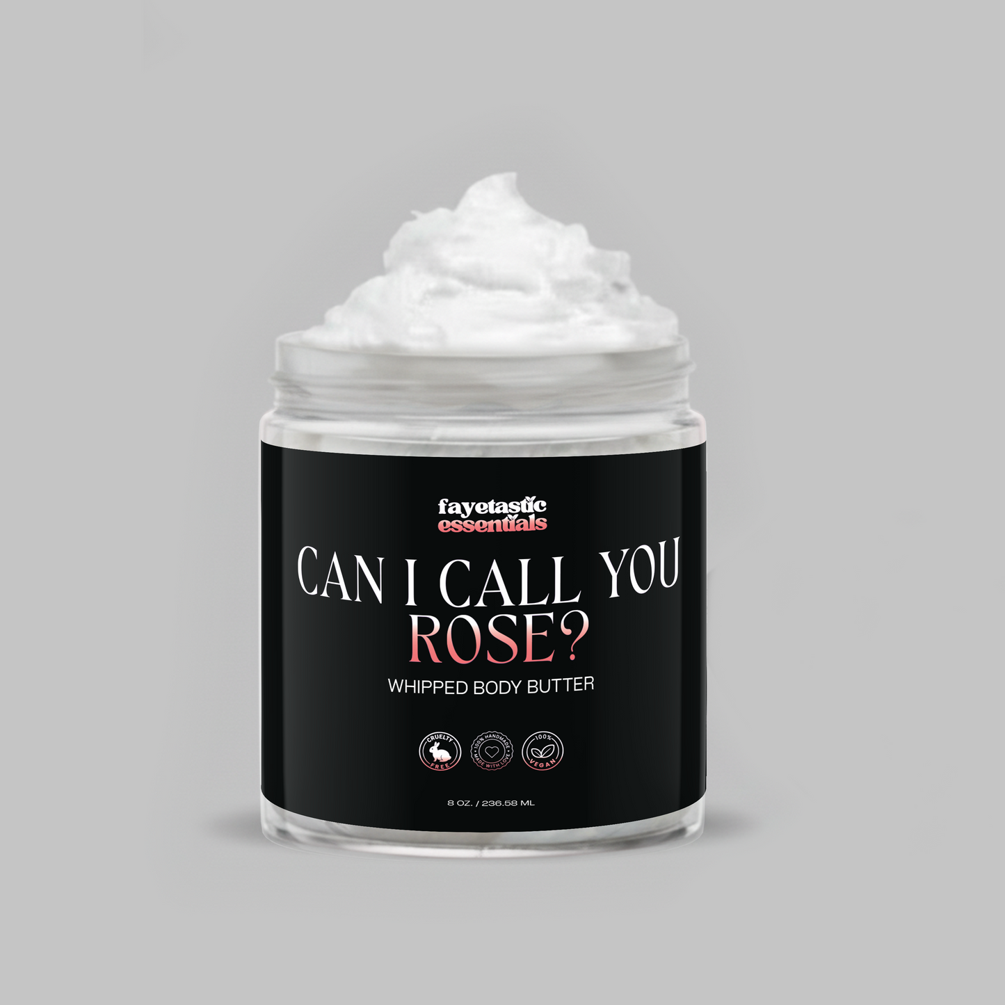 Can I Call You Rose? (Whipped Body Butter)